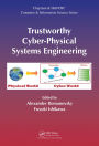 Trustworthy Cyber-Physical Systems Engineering / Edition 1