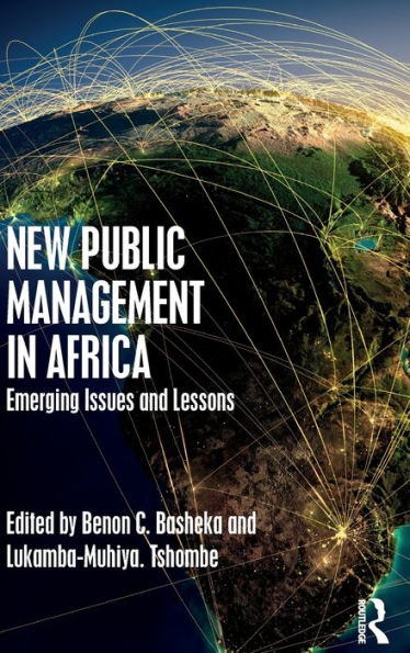 New Public Management in Africa: Emerging Issues and Lessons / Edition 1