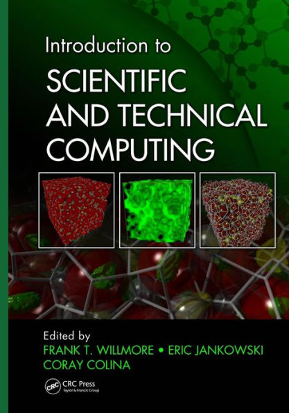 Introduction to Scientific and Technical Computing / Edition 1