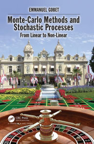 Title: Monte-Carlo Methods and Stochastic Processes: From Linear to Non-Linear, Author: Emmanuel Gobet