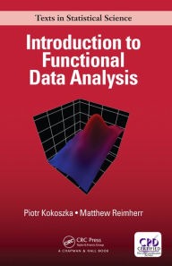Title: Introduction to Functional Data Analysis, Author: Piotr Kokoszka
