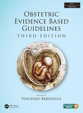 Obstetric Evidence Based Guidelines / Edition 3