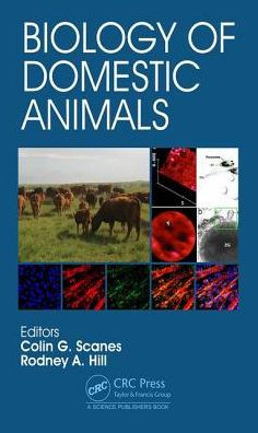 Biology of Domestic Animals / Edition 1