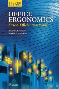 Title: Office Ergonomics: Ease and Efficiency at Work, Second Edition / Edition 2, Author: Anne D. Kroemer