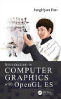 Introduction to Computer Graphics with OpenGL ES / Edition 1
