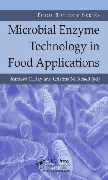 Microbial Enzyme Technology in Food Applications / Edition 1
