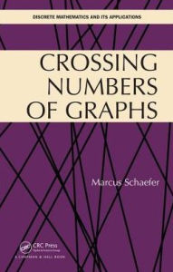 Title: Crossing Numbers of Graphs / Edition 1, Author: Marcus Schaefer