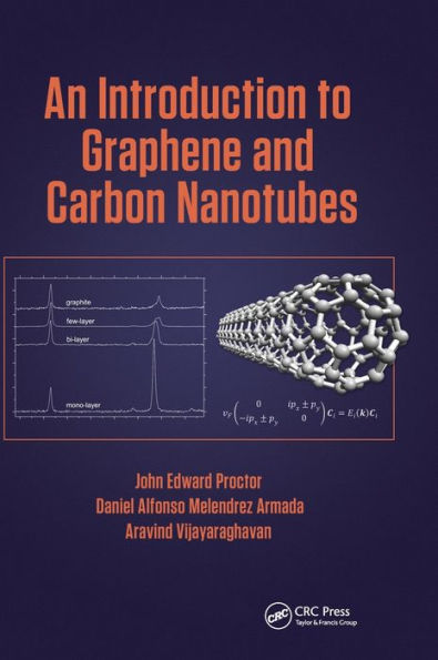 An Introduction to Graphene and Carbon Nanotubes / Edition 1