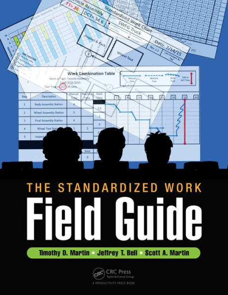 The Standardized Work Field Guide / Edition 1