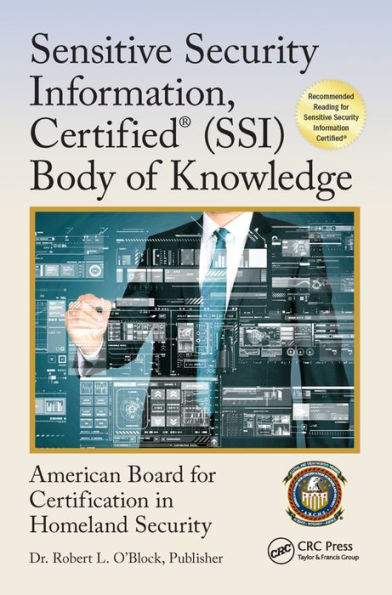 Sensitive Security Information, Certified® (SSI) Body of Knowledge / Edition 1