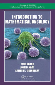 Title: Introduction to Mathematical Oncology, Author: Yang Kuang