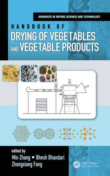 Handbook of Drying of Vegetables and Vegetable Products / Edition 1