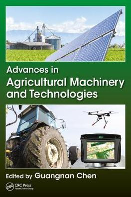 Advances in Agricultural Machinery and Technologies