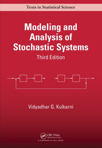 Modeling and Analysis of Stochastic Systems / Edition 3