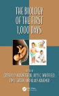 The Biology of the First 1,000 Days / Edition 1