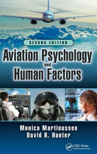 Title: Aviation Psychology and Human Factors / Edition 2, Author: Monica Martinussen