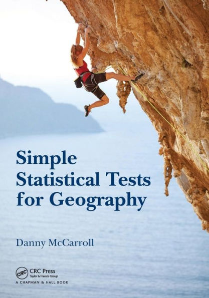Simple Statistical Tests for Geography / Edition 1