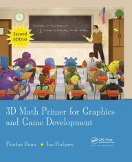 Title: 3D Math Primer for Graphics and Game Development, Author: Fletcher Dunn