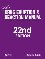 Public domain google books downloads Litt's Drug Eruption and Reaction Manual, 22nd Edition  by Jerome Z. Litt, Neil H. Shear (English Edition)