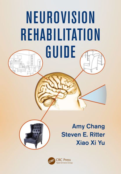 Neurovision Rehabilitation Guide / Edition 1
