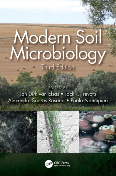 Modern Soil Microbiology, Third Edition / Edition 3