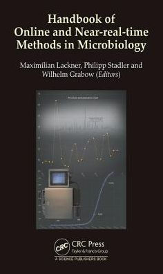Handbook of Online and Near-real-time Methods in Microbiology / Edition 1