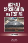 Asphalt Mixture Specification and Testing