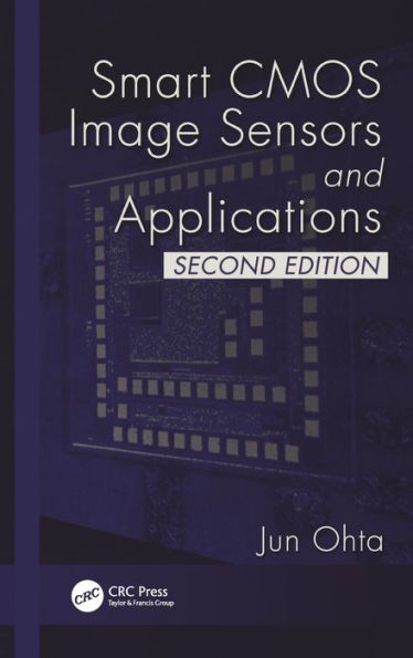 Smart CMOS Image Sensors and Applications / Edition 2