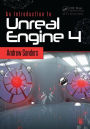 An Introduction to Unreal Engine 4 / Edition 1