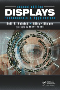 Title: Displays: Fundamentals & Applications, Second Edition / Edition 2, Author: Rolf R. Hainich