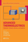 Advanced Thermoelectrics: Materials, Contacts, Devices, and Systems / Edition 1