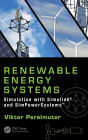 Renewable Energy Systems: Simulation with Simulink® and SimPowerSystemsT / Edition 1