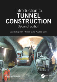 Title: Introduction to Tunnel Construction, Author: David N. Chapman