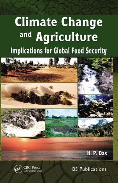Climate Change and Agriculture: Implication for Global Food Security / Edition 1