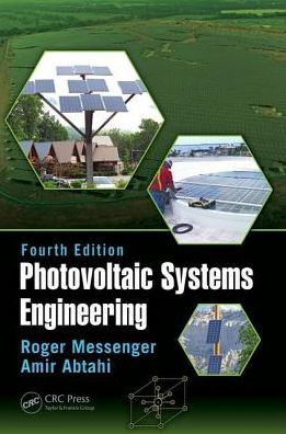 Photovoltaic Systems Engineering / Edition 4