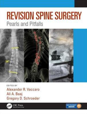 Revision Spine Surgery: Pearls and Pitfalls / Edition 1