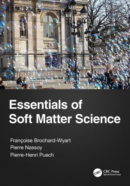 Essentials of Soft Matter Science / Edition 1