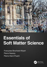 Title: Essentials of Soft Matter Science, Author: Francoise Brochard-Wyart