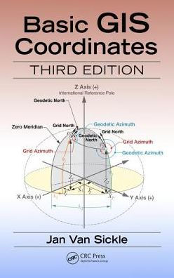 Basic GIS Coordinates / Edition 3