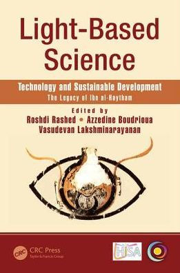 Light-Based Science: Technology and Sustainable Development, The Legacy of Ibn al-Haytham