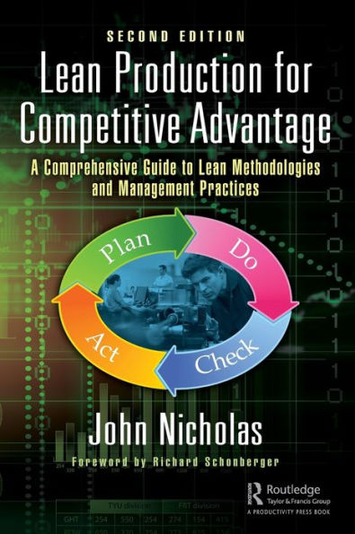 Lean Production for Competitive Advantage: A Comprehensive Guide to Lean Methodologies and Management Practices, Second Edition / Edition 2