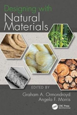 Designing with Natural Materials / Edition 1