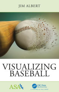 Title: Visualizing Baseball / Edition 1, Author: Jim Albert