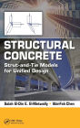 Structural Concrete: Strut-and-Tie Models for Unified Design / Edition 1