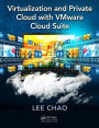 Virtualization and Private Cloud with VMware Cloud Suite / Edition 1