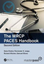 The MRCP PACES Handbook / Edition 2