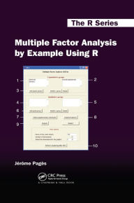 Title: Multiple Factor Analysis by Example Using R, Author: Jérôme Pagès