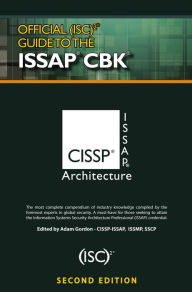 Title: Official (ISC)2® Guide to the ISSAP® CBK, Author: (ISC) Corporate