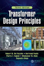 Transformer Design Principles, Third Edition