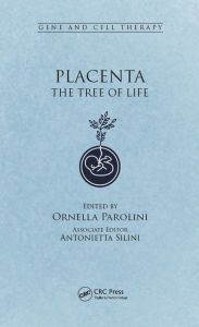Title: Placenta: The Tree of Life, Author: Ornella Parolini
